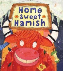 Home Sweet Hamish - Natalie Russell