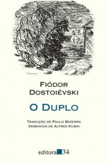 O Duplo - Fyodor Dostoyevsky, Paulo Bezerra