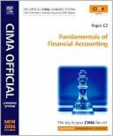 Cima Learning System Fundamentals of Financial Accounting: New Syllabus - Henry Lunt