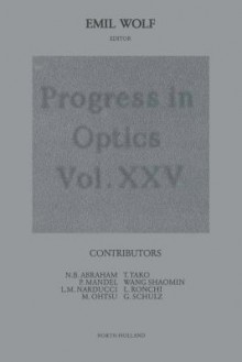 Progress in Optics, Volume 25 - Emil Wolf