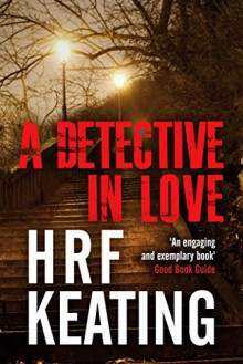 A Detective in Love - H. R. F. Keating