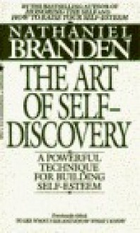 The Art of Self Discovery - Nathaniel Branden