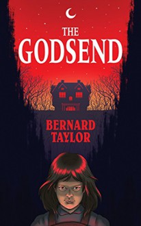 The Godsend (Valancourt 20th Century Classics) - Bernard Taylor, Mary Danby