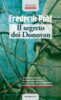 Il segreto dei Donovan - Frederik Pohl