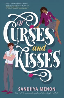 Of Curses and Kisses - Sandhya Menon