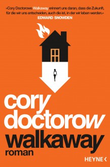 Walkaway - Cory Doctorow