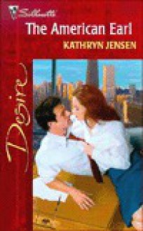 The American Earl - Kathryn Jensen