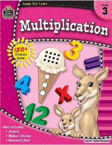 Ready Set Learn: Multiplication (Grade 3) - Teacher Created Resources