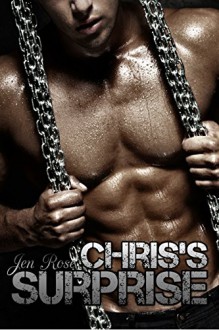 Gay Romance: Chris's Surprise (Gay Romance, MM) - Jen Rose, Amber Cross