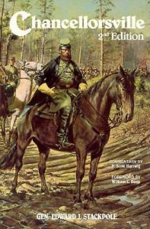 Chancellorsville: Lee's Greatest Battle - Edward J. Stackpole