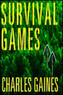 Survival Games - Charles Gaines