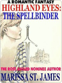 The Spellbinder - Marissa St. James