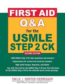 First Aid Q&A for the USMLE Step 2 CK - Tao T. Le