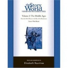 The Story of the World: History for the Classical Child: The Middle Ages: Tests and Answer Key - Elizabeth Rountree