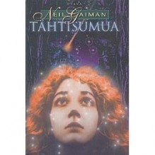 Tähtisumua - Neil Gaiman