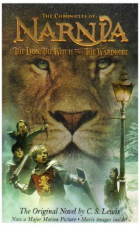 Lion, the Witch and the Wardrobe, The ("The Chronicles of Narnia") - C.S. Lewis