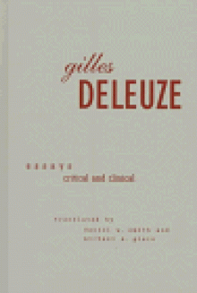 Essays Critical and Clinical - Gilles Deleuze