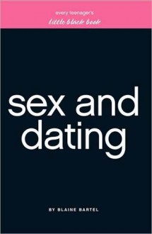 little black book on sex & dating - Blaine Bartel