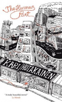 The Human Part - Kari Hotakainen, Owen F. Witesman