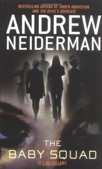 The Baby Squad - Andrew Neiderman