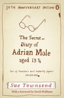 The Secret Diary of Adrian Mole Aged 13 3/4 (Adrian Mole 1) by Townsend, Sue (2012) Paperback - Sue Townsend