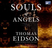 Souls of Angels: A Novel - Thomas Eidson