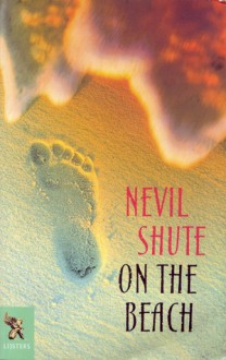 On the Beach - Nevil Shute