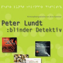 Peter Lundt (Folge 5 - 8) - Arne Sommer, Angela Quast, Tetje Mierendorf, Elena Wilms, Mark Bremer