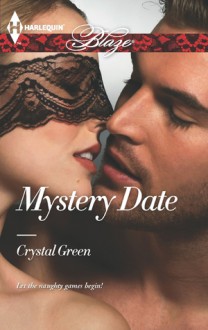 Mystery Date - Crystal Green