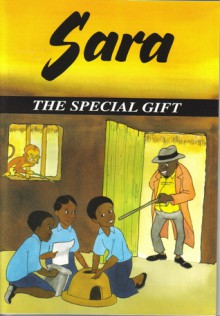 Sara; the special gift - Communication Section, UNICEF-ESARO