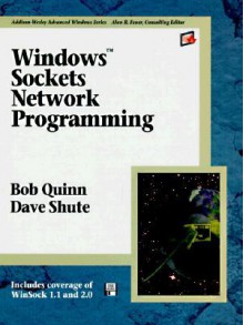 Windows Sockets Network Programming - Bob Quinn