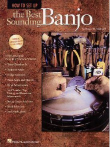 How to Set Up the Best Sounding Banjo - Roger H. Siminoff