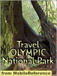 Travel Olympic National Park - MobileReference