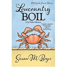 Lowcountry Boil - Susan M. Boyer, Loretta Rawlins