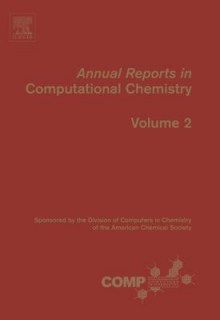 Annual Reports in Computational Chemistry 2 (Flexi) - David C. Spellmeyer