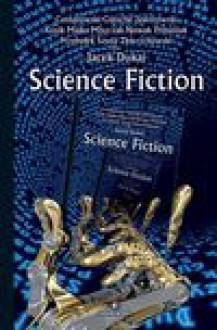 Science Fiction - Jacek Dukaj, Rafał Kosik, Michał Protasiuk, Cezary Zbierzchowski