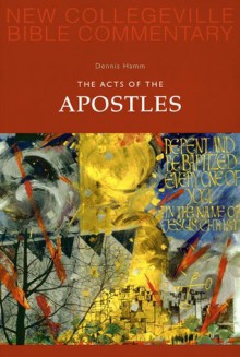 The Acts of the Apostles: Volume 5 - Dennis Hamm