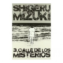 3, Calle De Los Misterios - Shigeru Mizuki