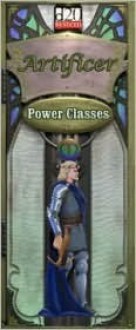 The Power Classes VI: Articifer - Alejandro Melchor, Nathan Webb