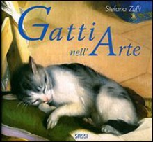 I gatti nell'arte - Stefano Zuffi