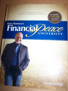 Dave Ramsey's Financial Peace University Workbook - Dave Ramsey