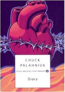 Diary (Brossura) - Chuck Palahniuk, Matteo Colombo