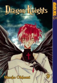 Dragon Knights, Volume 9 - Mineko Ohkami