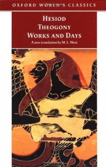 Theogony and Works and Days - M.L. West, Hesiod