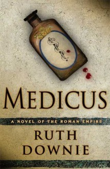 Medicus And The Disappearing Dancing Girls - Ruth Downie