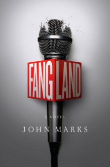 Fangland (Audio) - John Marks