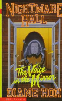 The Voice in the Mirror - Diane Hoh