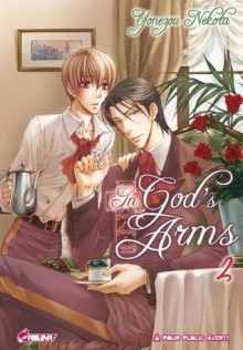 In God's Arms, Tome 2 - Yonezou Nekota, Julie Gerriet