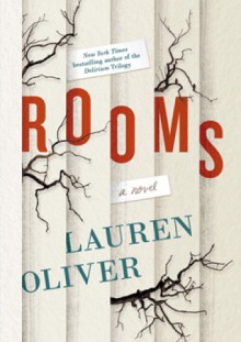 Rooms - Lauren Oliver