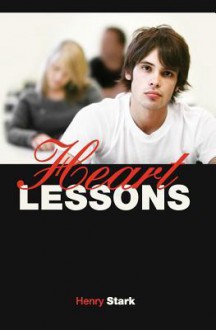 Heart Lessons - Henry Stark